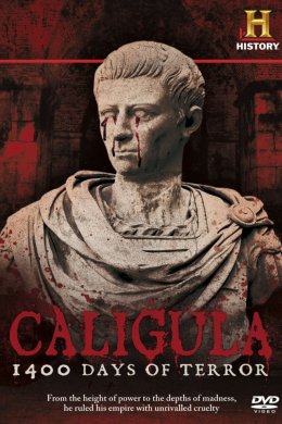 Калігула: 1400 днів жаху